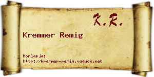 Kremmer Remig névjegykártya